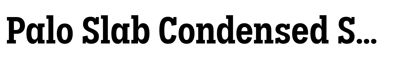 Palo Slab Condensed Semibold